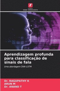 bokomslag Aprendizagem profunda para classificação de sinais de fala
