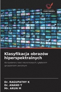 bokomslag Klasyfikacja obrazów hiperspektralnych