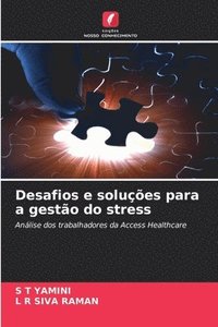 bokomslag Desafios e soluções para a gestão do stress