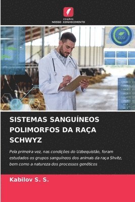 Sistemas Sanguíneos Polimorfos Da Raça Schwyz