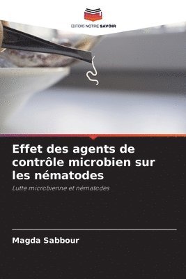 bokomslag Effet des agents de contrôle microbien sur les nématodes
