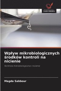 bokomslag Wplyw mikrobiologicznych ?rodków kontroli na nicienie