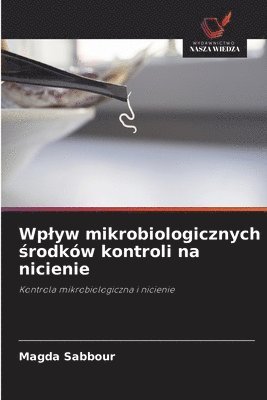 bokomslag Wplyw mikrobiologicznych ?rodków kontroli na nicienie