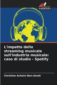 bokomslag L'impatto dello streaming musicale sull'industria musicale