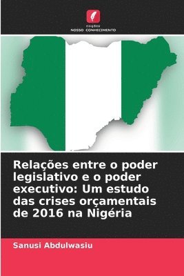 Relações entre o poder legislativo e o poder executivo