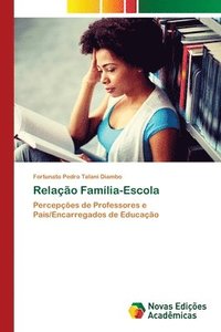 bokomslag Relao Famlia-Escola