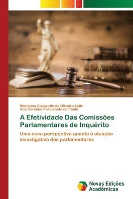 bokomslag A Efetividade Das Comisses Parlamentares de Inqurito