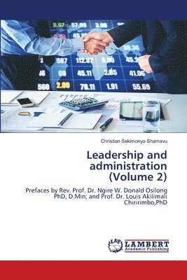 bokomslag Leadership and administration (Volume 2)