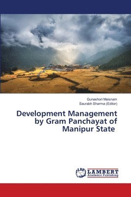 bokomslag Development Management by Gram Panchayat of Manipur State