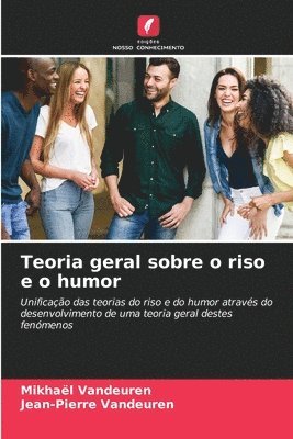 bokomslag Teoria geral sobre o riso e o humor