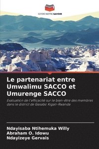 bokomslag Le partenariat entre Umwalimu SACCO et Umurenge SACCO