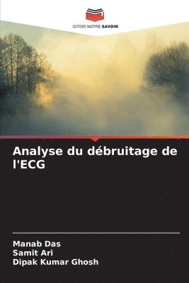 bokomslag Analyse du dbruitage de l'ECG