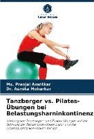 bokomslag Tanzberger vs. Pilates-Übungen bei Belastungsharninkontinenz