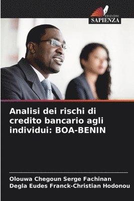 bokomslag Analisi dei rischi di credito bancario agli individui