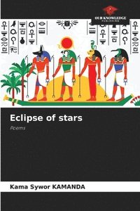 bokomslag Eclipse of stars