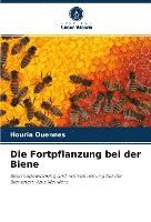 bokomslag Die Fortpflanzung bei der Biene