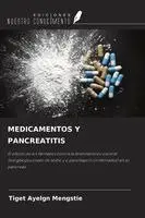 Tiget Ayelgn Mengstie - MEDICAMENTOS Y PANCREATITIS, Häftad. Tillgänglighet: Lägg i varukorg
