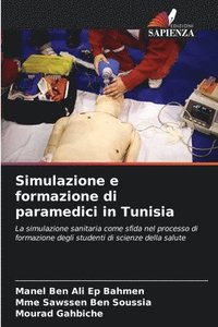 bokomslag Simulazione e formazione di paramedici in Tunisia
