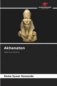bokomslag Akhenaton