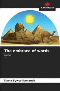 bokomslag The embrace of words