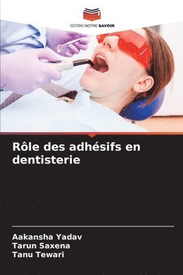 Rle des adhsifs en dentisterie 1