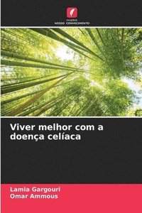 bokomslag Viver melhor com a doena celaca