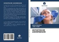 bokomslag ÄSTHETISCHE ZAHNMEDIZIN