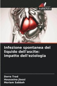 bokomslag Infezione spontanea del liquido dell'ascite