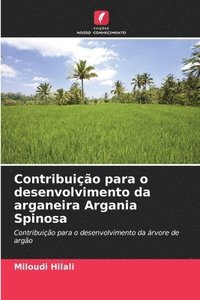 bokomslag Contribuicao para o desenvolvimento da arganeira Argania Spinosa