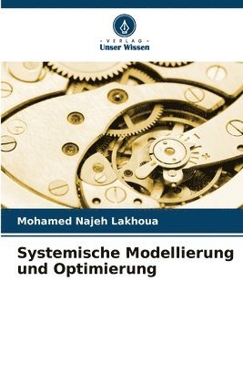 bokomslag Systemische Modellierung und Optimierung