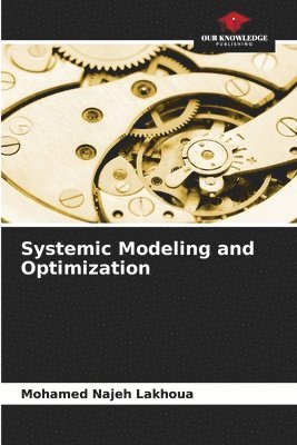 bokomslag Systemic Modeling and Optimization