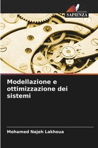 bokomslag Modellazione e ottimizzazione dei sistemi