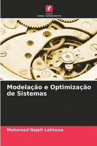 bokomslag Modelao e Optimizao de Sistemas