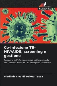 bokomslag Co-infezione TB-HIV/AIDS, screening e gestione