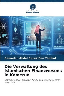 Die Verwaltung des islamischen Finanzwesens in Kamerun 1