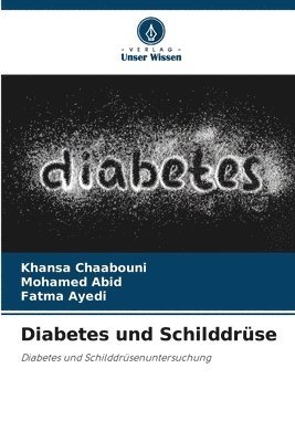 Diabetes und Schilddrse 1
