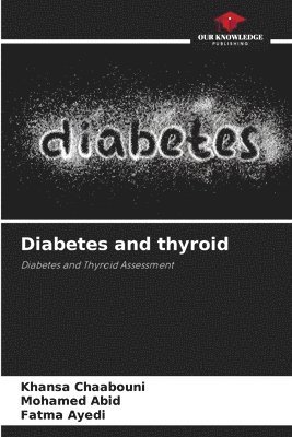 bokomslag Diabetes and thyroid