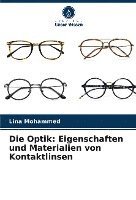 Die Optik: Eigenschaften und Materialien von Kontaktlinsen 1