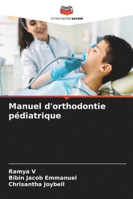 Manuel d'orthodontie pdiatrique 1