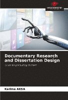 bokomslag Documentary Research and Dissertation Design