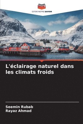 bokomslag L'clairage naturel dans les climats froids