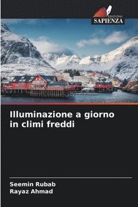 bokomslag Illuminazione a giorno in climi freddi