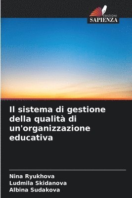 bokomslag Il sistema di gestione della qualit di un'organizzazione educativa