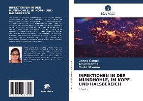 INFEKTIONEN IN DER MUNDHÖHLE, IM KOPF- UND HALSBEREICH