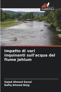 bokomslag Impatto di vari inquinanti sull'acqua del fiume Jehlum