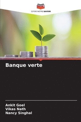 Banque verte 1