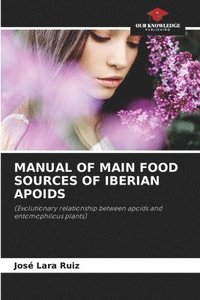 bokomslag Manual of Main Food Sources of Iberian Apoids