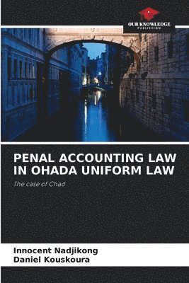 Penal Accounting Law in Ohada Uniform Law 1