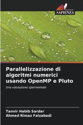 Parallelizzazione di algoritmi numerici usando OpenMP e Pluto 1