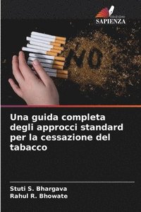 bokomslag Una guida completa degli approcci standard per la cessazione del tabacco
